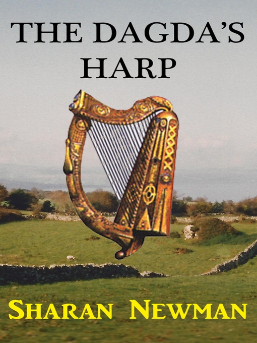 Title details for The Dagda's Harp by Sharan Newman - Available